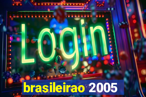 brasileirao 2005